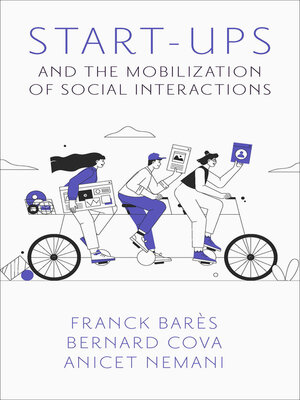 cover image of Start-Ups and the Mobilization of Social Interactions